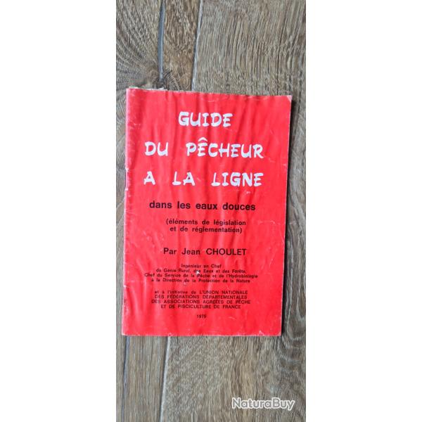 VDS LIVRE DU PECHEUR A LA LIGNE DANS LES EAUX DOUCES 1975