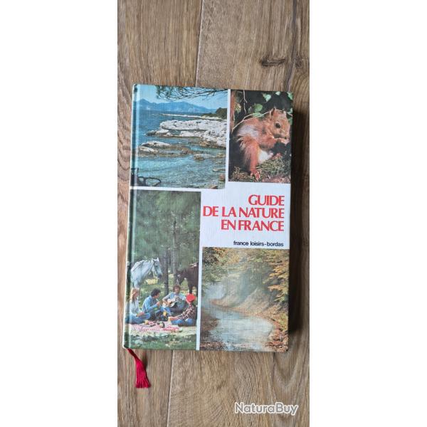 VDS LIVRE GUIDE DE LA NATURE EN FRANCE BORDAS