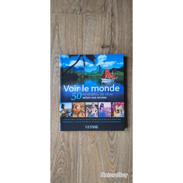 VDS LIVRE VOIR LE MONDE 50 ITINERAIRESULYSSE