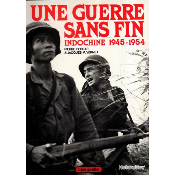 une guerre sans fin indochine 1948-1954 de pierre ferrari et jacques m.vernet