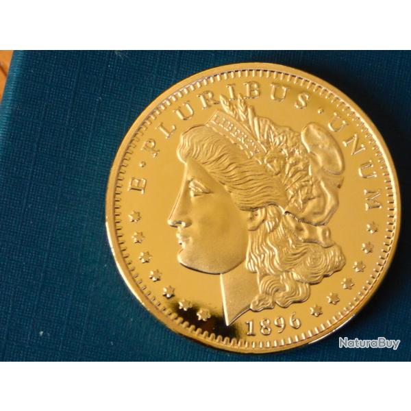 MAGNIFIQUE MONNAIE VINTAGE DE REPRODUCTION: ( COPY DE LA LIBERTY USA DE 1896 -- 999 FINE GOLD ( OR )