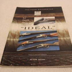 Le fusil de chasse Id&eacute;al