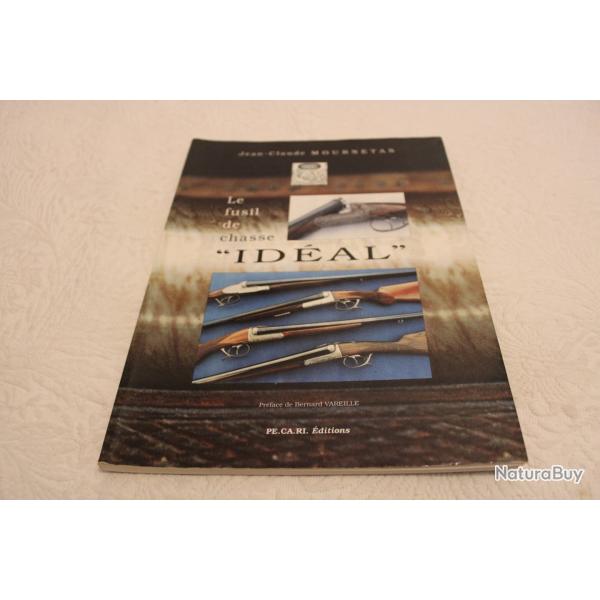 Le fusil de chasse Id�al