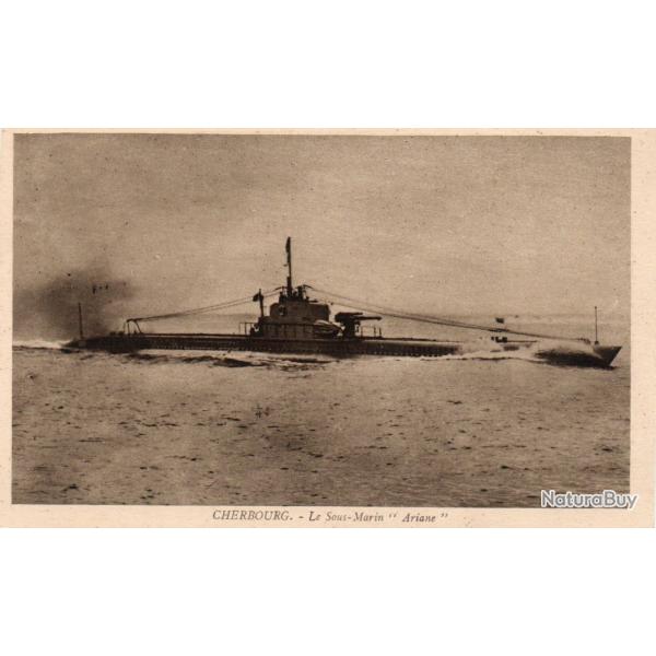 CPA - Marine Militaire - CHERBOURG.- Le Sous-Marin " Ariane " - N�4461