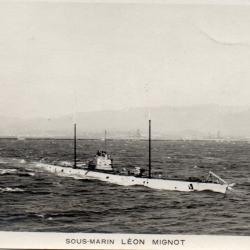 CPA - Marine Militaire -  Sous-Marin " LEON MIGNOT " - N&deg;4462