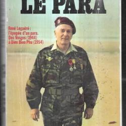 Le para René Leguéré des Vosges 1944 à Dien-bien-phu 1954 par georges fleury l'épopée d'un para gf