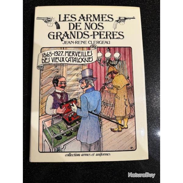 les armes de nos grands pres jean Ren Clergeau 1865 1927 Merveilles des vieux catalogues
