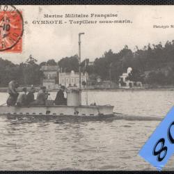 CPA - Marine Militaire Fran&ccedil;aise - GYMNOTE - Torpilleur Sous - Marin  N&deg;4475