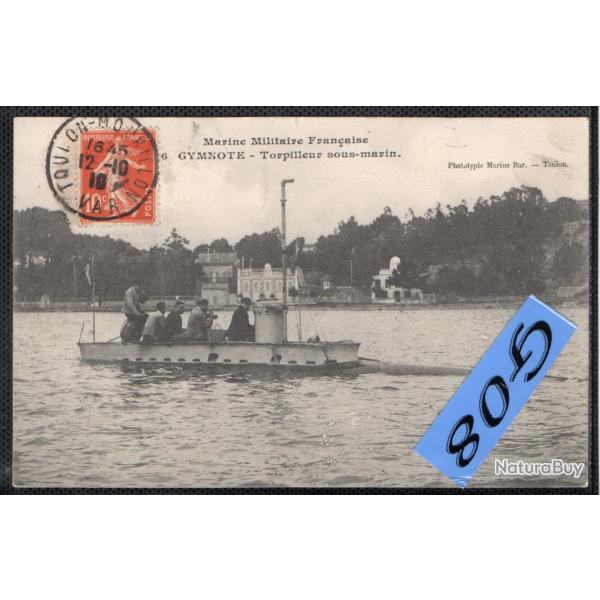CPA - Marine Militaire Fran�aise - GYMNOTE - Torpilleur Sous - Marin  N�4475