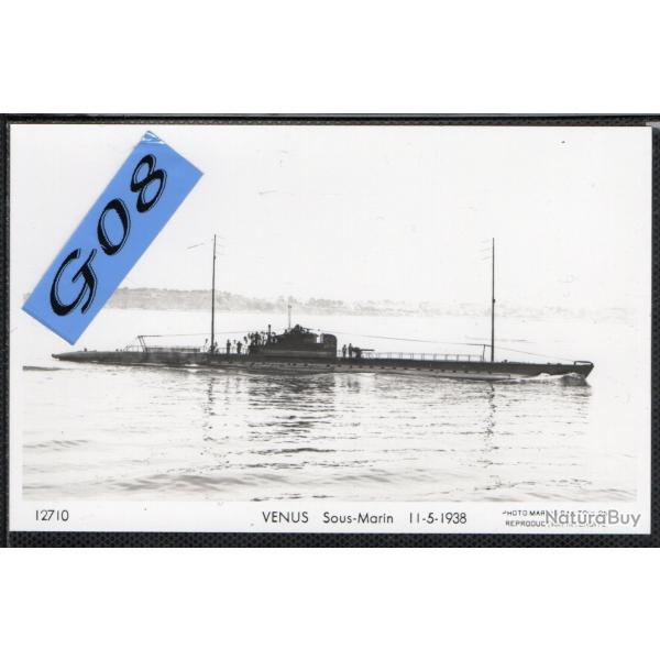 CPA - Marine Militaire Fran�aise - Sous - Marin " VENUS " 11-5-1938  N�4478