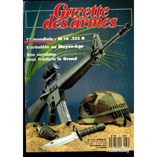 gazette des armes 172 carabine courte de hussard prussien, r�plique pistolet murdock, le m 16, magnu