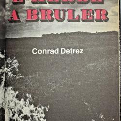 L'herbe &agrave; bruler - Conrad Detrez