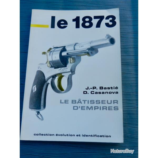 Le 1873 � Les b�tisseurs d'empires �  de JP Basti� & D. Casanova
