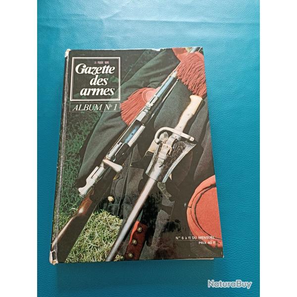 Album n� 1 de la gazette des armes