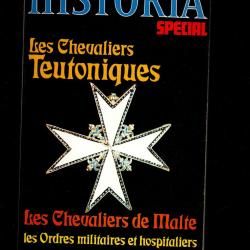 historia sp&eacute;cial 403 bis les chevaliers teutoniques et autres ordres