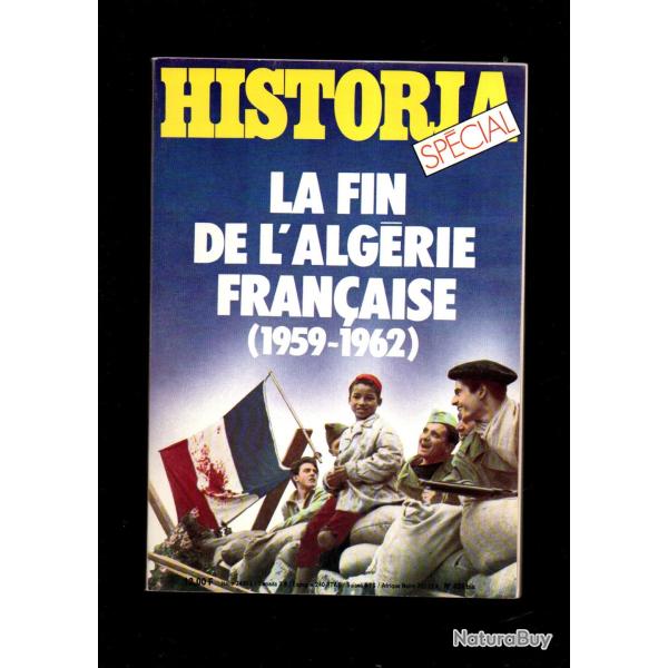 historia sp�cial 424 bis de 1982 la fin de l'alg�rie fran�aise 1959-1962