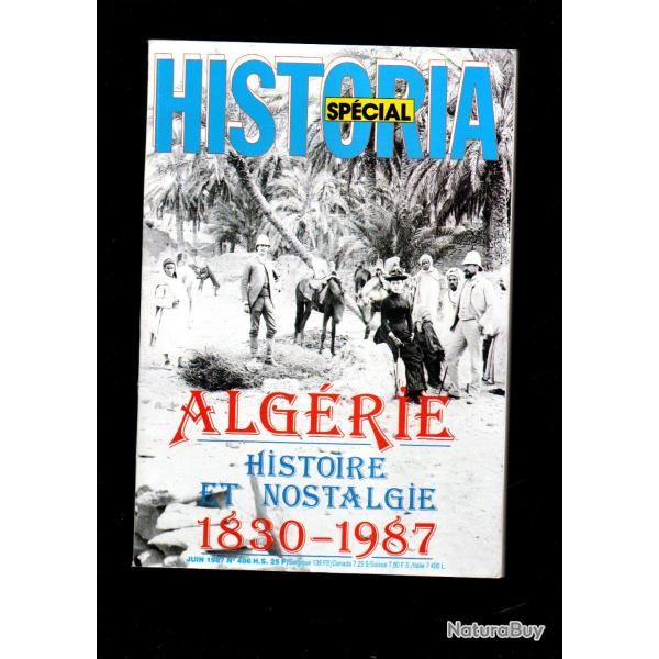 historia sp�cial 486 de 1987 alg�rie histoire et nostalgie 1830-1987