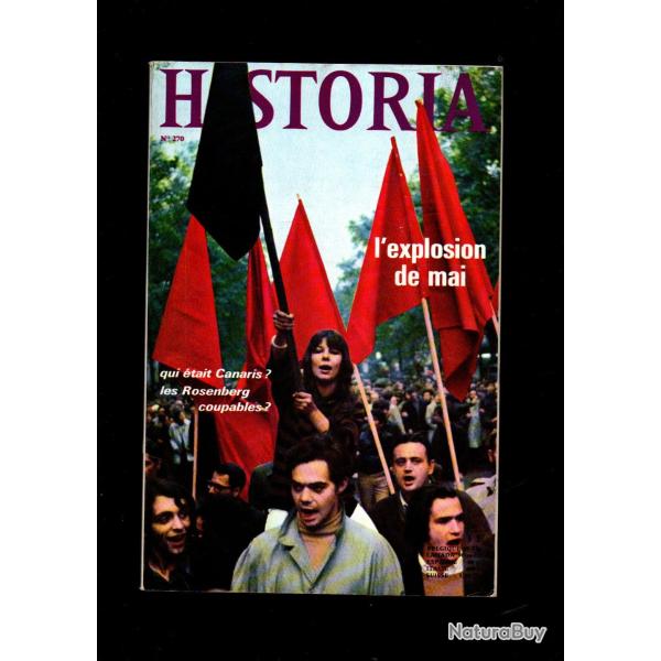 historia 270 1969, qui �tait canaris, la premi�re croisade,mai 1968, rosenberg, machiavel, �dison