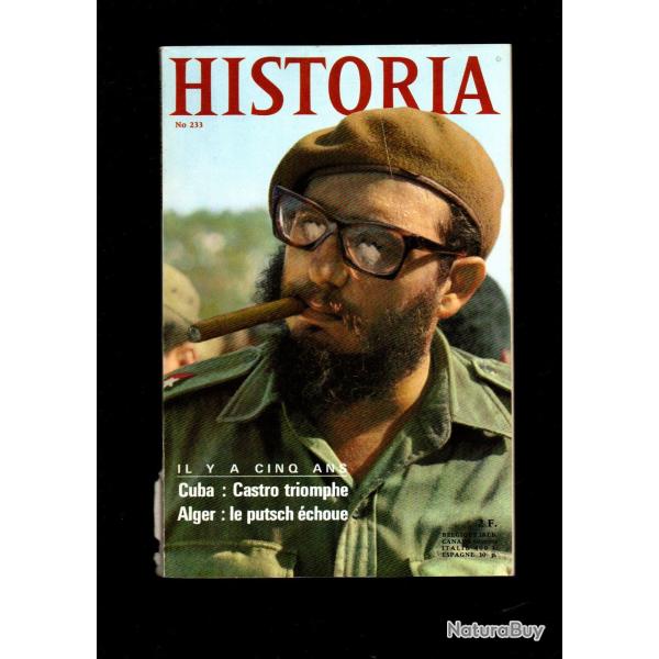 historia 233 1966 , alger le putsch �choue, nicolas II abdique, paques sanglantes dublin 1916, stael