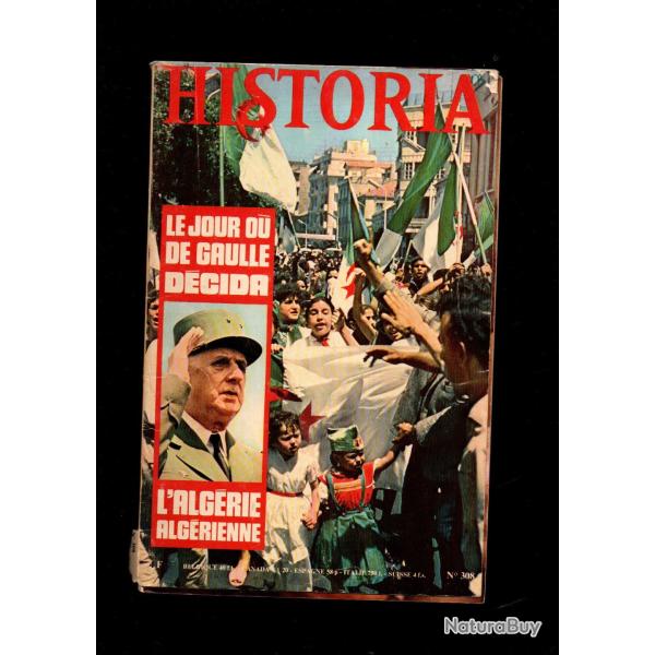 historia 308 1972, farouk l'abdication, le jour ou de gaulle d�cida l'alg�rie alg�rienne, laval-herr