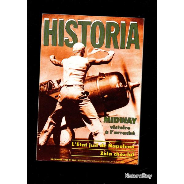historia 480 1986 , midway, ren� leriche chirurgien, zola chez lui, �tat juif de napol�on, les sioux