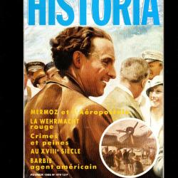 historia 470 1986, mermoz et l'a&eacute;ropostale , barbie agent am&eacute;ricain, von paulus, pancho villa,