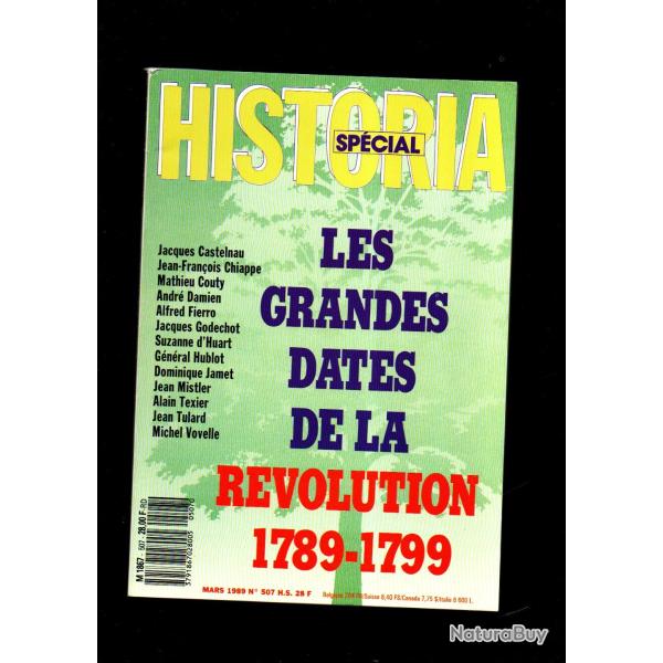 historia sp�cial 507 1989 les grandes dates de la r�volution 1789-1799
