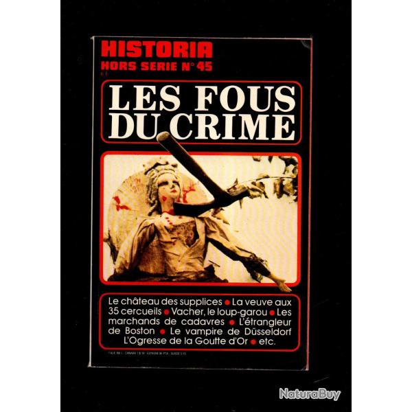 historia hors s�rie 45 les fous du crime, vampire de dusseldorf , vacher le loup garou, veuve noire