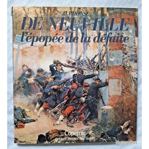 Alphonse de Neuville. L'�pop�e de la d�faite