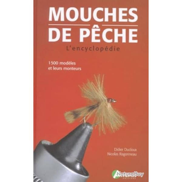 MOUCHES DE PECHE - L'ENCYCLOPEDIE