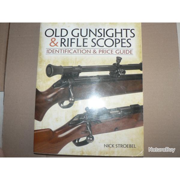 LIVRE SUR LES Old Gunsights And Rifle Scopes book by Nick Stroebel