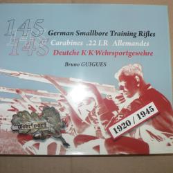 LIVRE TRAINING RIFLES 22 LR ALLEMANDES 1939-1945 de BRUNO GUIGUES
