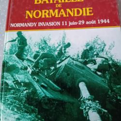 Album M&eacute;morial BATAILLE DE NORMANDIE 12 juin- 29 ao&ucirc;t  1944