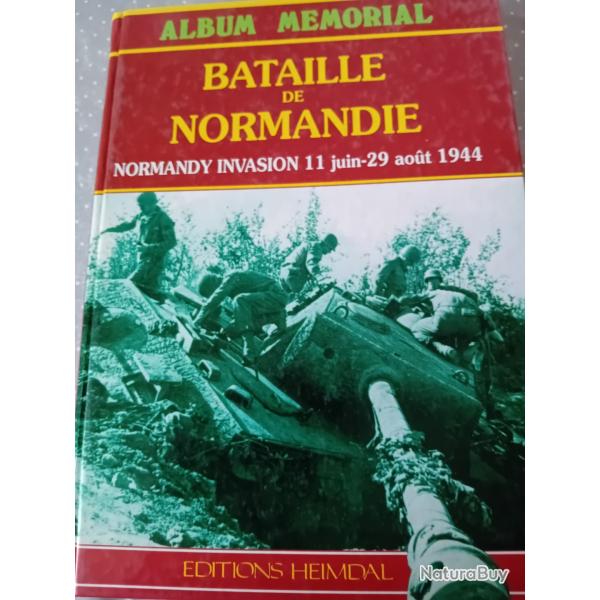 Album M�morial BATAILLE DE NORMANDIE 12 juin- 29 ao�t  1944