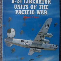 Osprey Combat Aircaft : B-24 Liberator units of the Pacific War