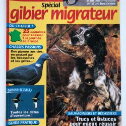 Sp&eacute;cial Gibier Migrateur - Hors S&eacute;rie no 4  Connaissance de la Chasse 1997 -