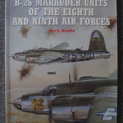 Osprey Combat Aircaft : B-26 Marauder units of the Eighth & Ninth Air Forces