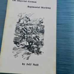 The Imperial German Regimental Marking � Jeff Noll