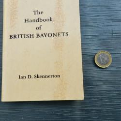 The Handbook of British Bayonets - Ian D. Skennerton