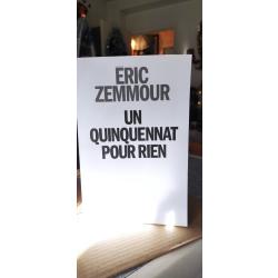 Eric Zemmour Un quinquennat pour rien 539 pages Albin Michel