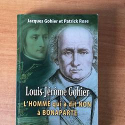 Louis-Jer&ocirc;me Gohier l'homme qui a dit non &agrave; Bonaparte