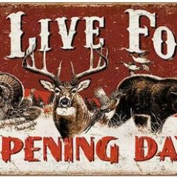 Plaque d&eacute;corative vintage ouverture chasse LIVRAISON GRATUITE