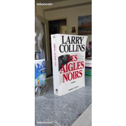 Les aigles noirs,Larry Collins 510 PAGES