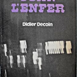 John L'enfer - Didier Decoin