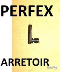 arr&ecirc;toir de magasin NEUF fusil PERFEX MANUFRANCE - VENDU PAR JEPERCUTE (S8Z358)