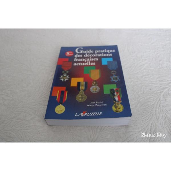 Guide pratique des d�corations fran�aises actuelles
