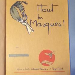Haut les masques 1924 - illustrations de Georges VILLA - Textes Roger Diucret et Ar. Massard