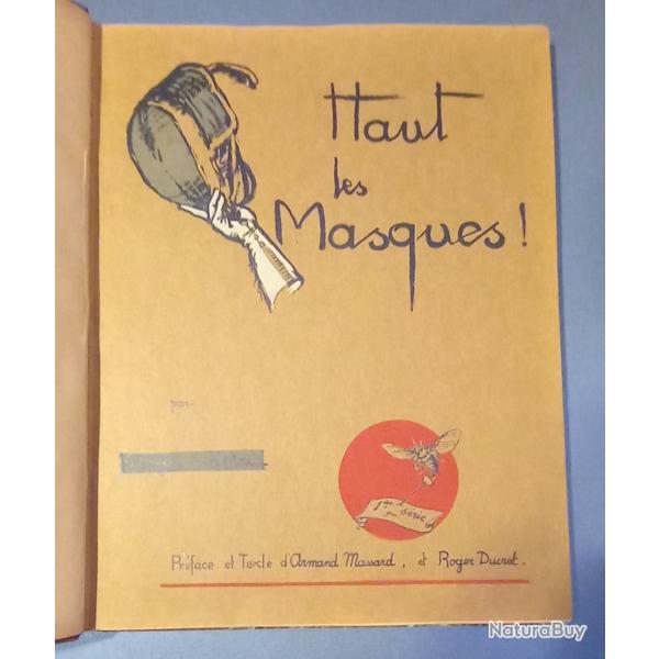 Haut les masques 1924 - illustrations de Georges VILLA - Textes Roger Diucret et Ar. Massard