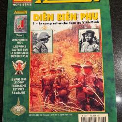 hors serie historica Dien bien phu 1 le camp retranch&eacute; face au viet minh