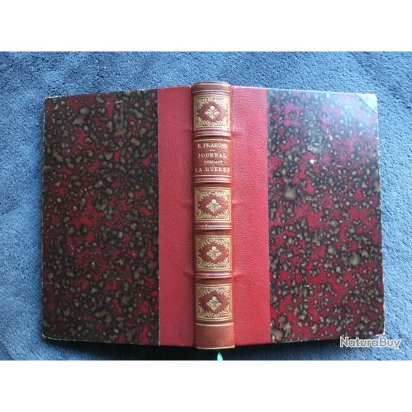 JOURNAL D'UN PROVINCIAL PENDANT LA GUERRE - ABBEVILLE 1870.1871 - E. PRAROND - 1874 - GUERRE 1870